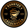 Roasted Reserves